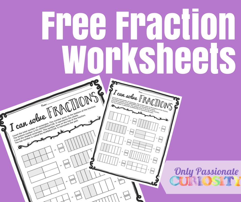 Easy Print-and-Go Fractions Practice - Only Passionate Curiosity